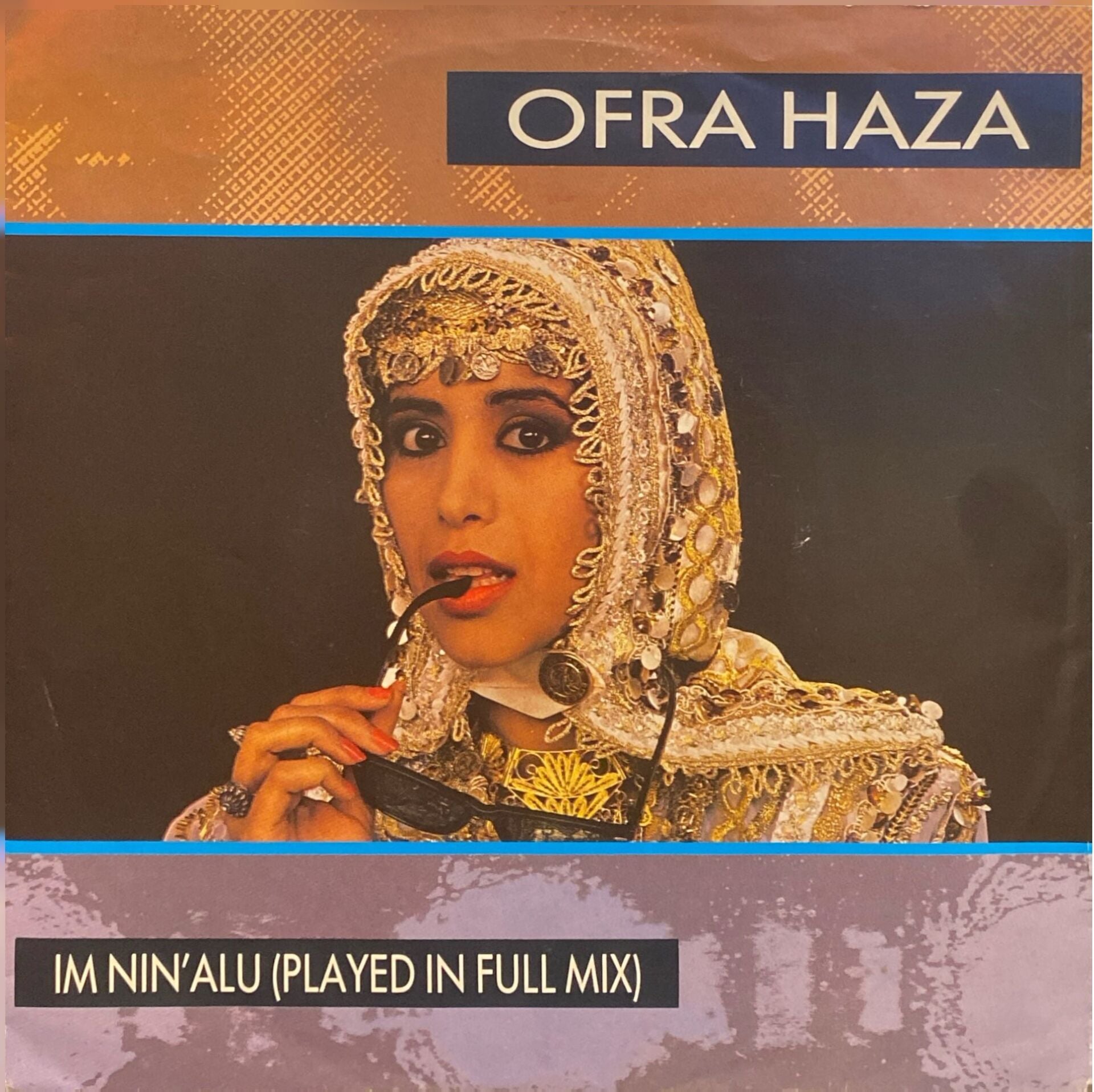 Ofra Haza – Im Nin'Alu (Played In Full Mix) 45'lik