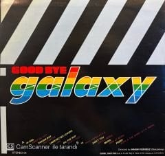 Good Bye Galaxy LP