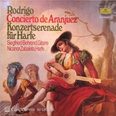 Rodrigo*, Siegfried Behrend, Nicanor Zabaleta – Concierto De Aranjuez / Concert Serenade For Harp LP