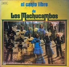 Los Machucambos – El Canto Libre De Los Machucambos LP