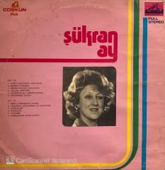 Şükran Ay – Çok Üzgünsün Arkadaş LP