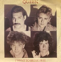 Queen – I Want To Break Free / Machines (Or Back To Humans) 45'lik