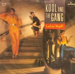 Kool and The Gang - Ladies' Night / Too Hot 45'lik