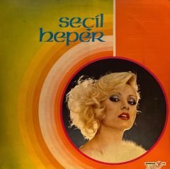 Seçil Heper – Söyleyin Nerde O Göz Nuru LP