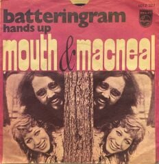 Mouth & MacNeal – Battering Ram / Hands Up 45'lik