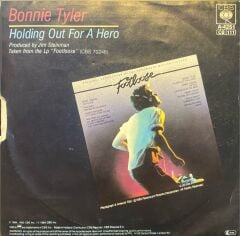 Bonnie Tyler – Holding Out For A Hero / Faster Than The Speed Of Night 45'lik