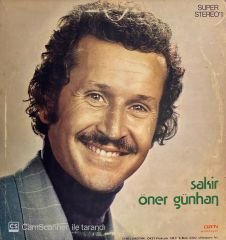 Şakir Öner Günhan – Dostum Dostum LP