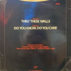 Phil Collins – Thru' These Walls / Do You Know, Do You Care 45'lik