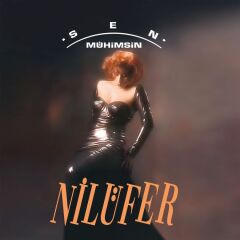 Nilüfer - Sen Mühimsin LP