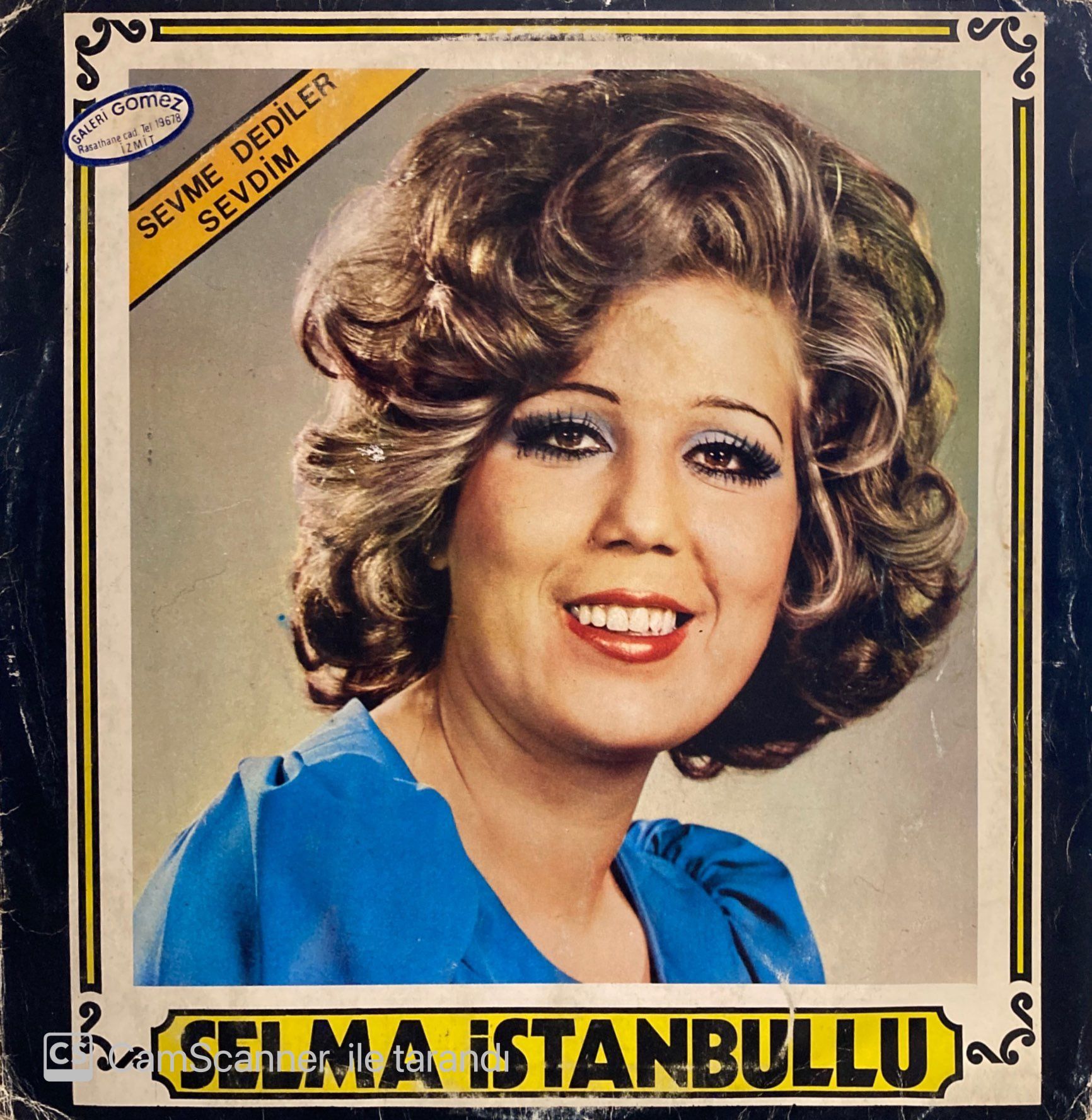 Selma İstanbullu - Sevme Dediler Sevdim LP
