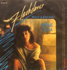 Irene Cara – Flashdance... What A Feeling / Love Theme From ''Flashdance'' (Instrumental) 45'lik
