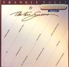 Frankie Valli & The Four Seasons* – Certifed Gold Volume II LP