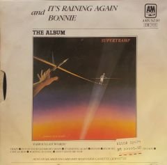 Supertramp – It's Raining Again / Bonnie 45'lik