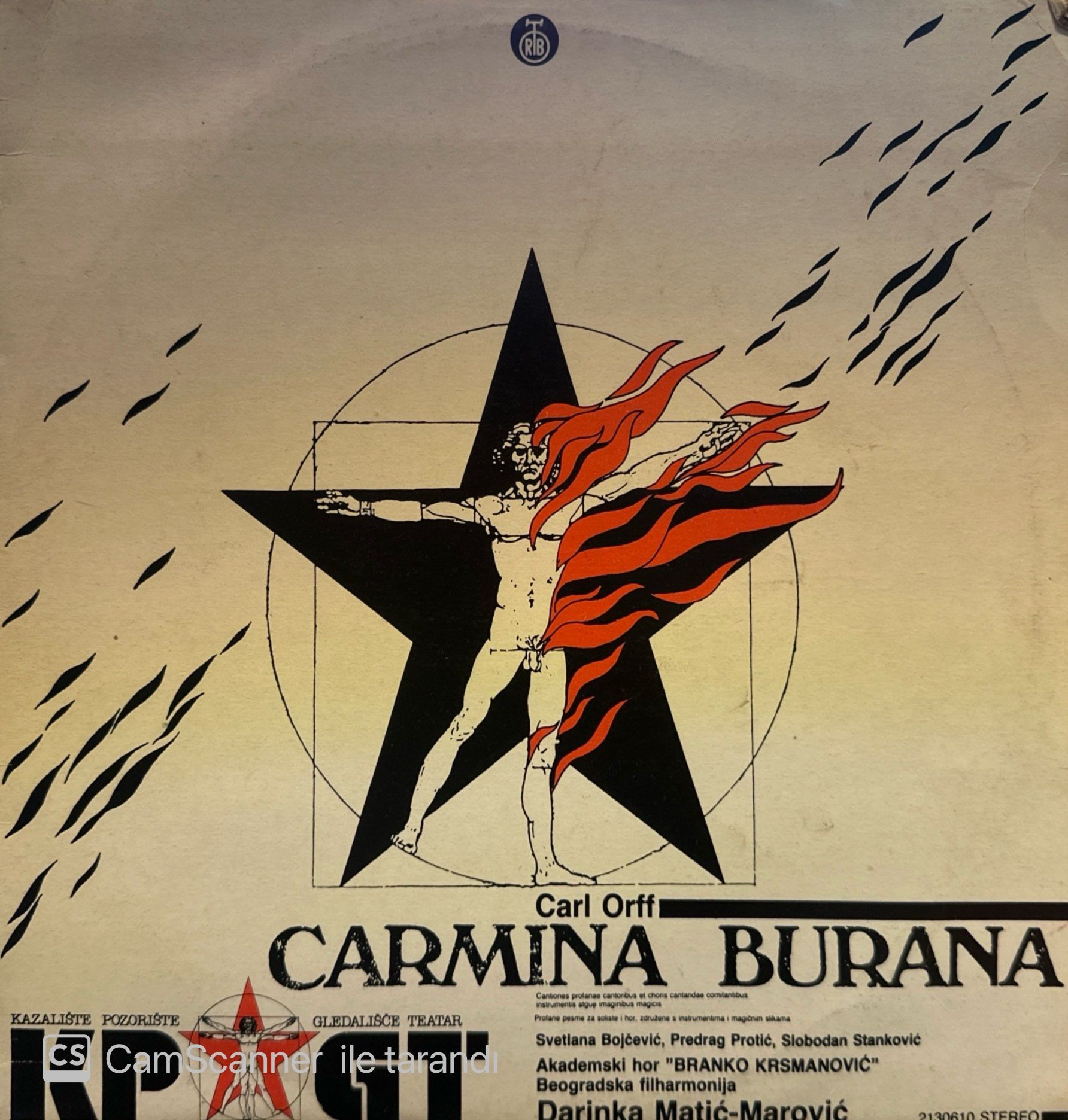 Svetlana Bojčević, Predrag Protić, Slobodan Stanković (2), Akademski Hor ''Branko Krsmanović''*, Beogradska Filharmonija, Darinka Matić-Marović / Carl Orff – Carmina Burana LP