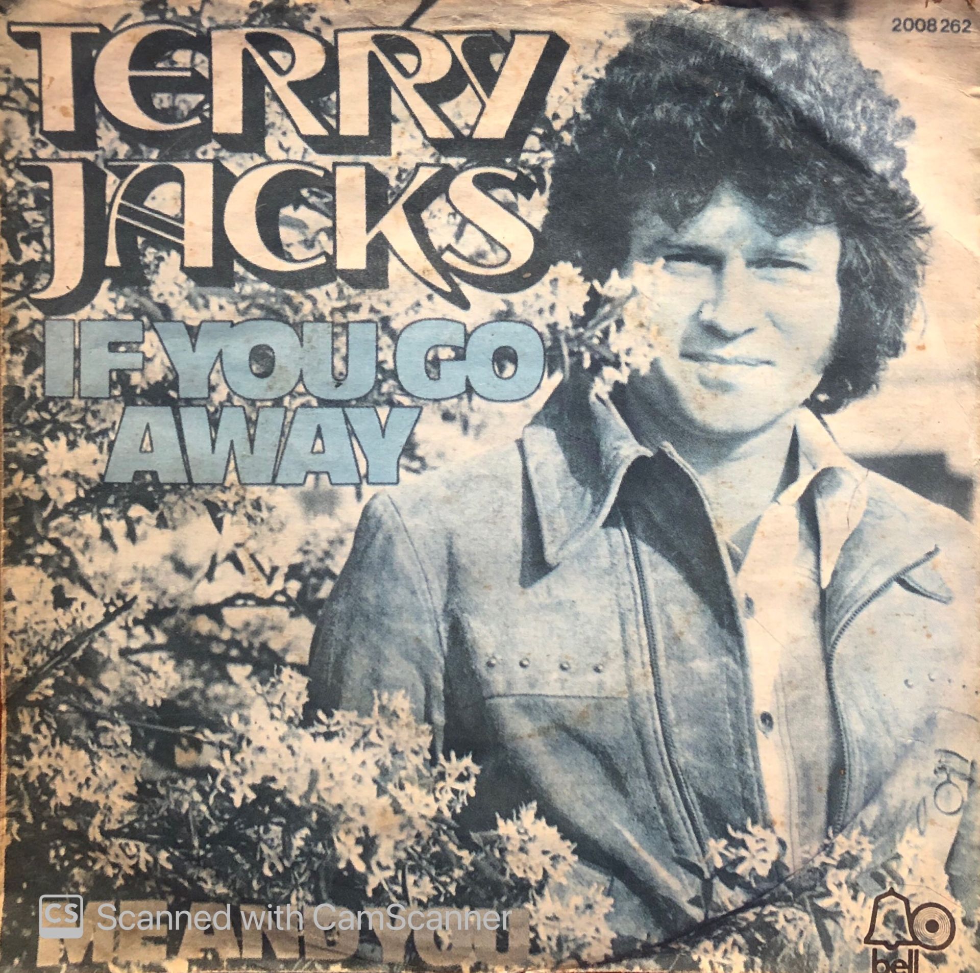 Terry Jacks - If You Go Away / Me and You 45lik