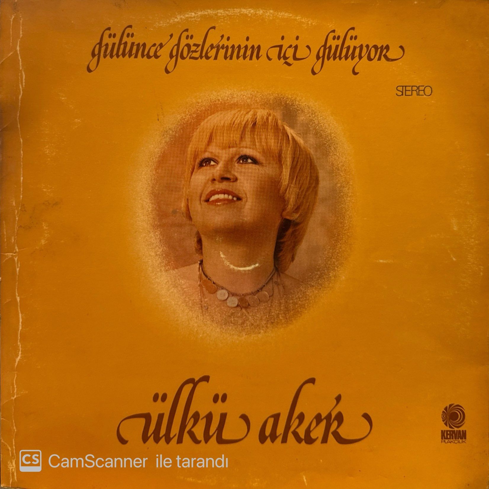 Ülkü Aker – Gülünce Gözlerinin İçi Gülüyor LP
