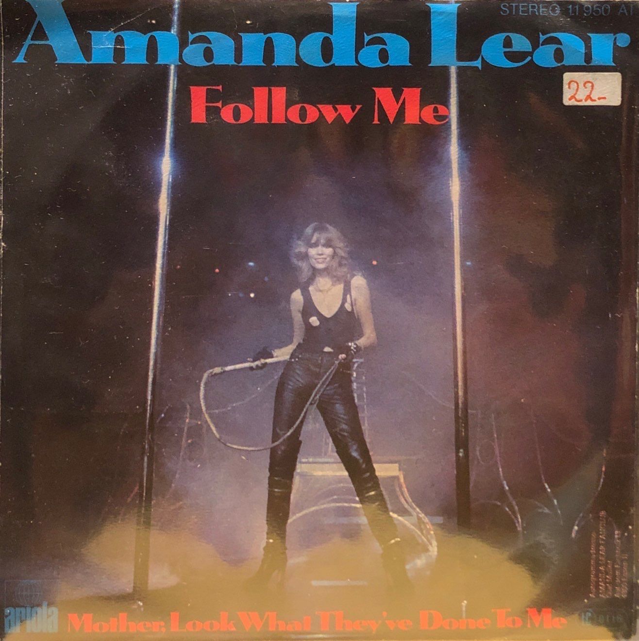 Amanda Lear – Follow Me / Mother, Look What They've Done To Me 45'lik