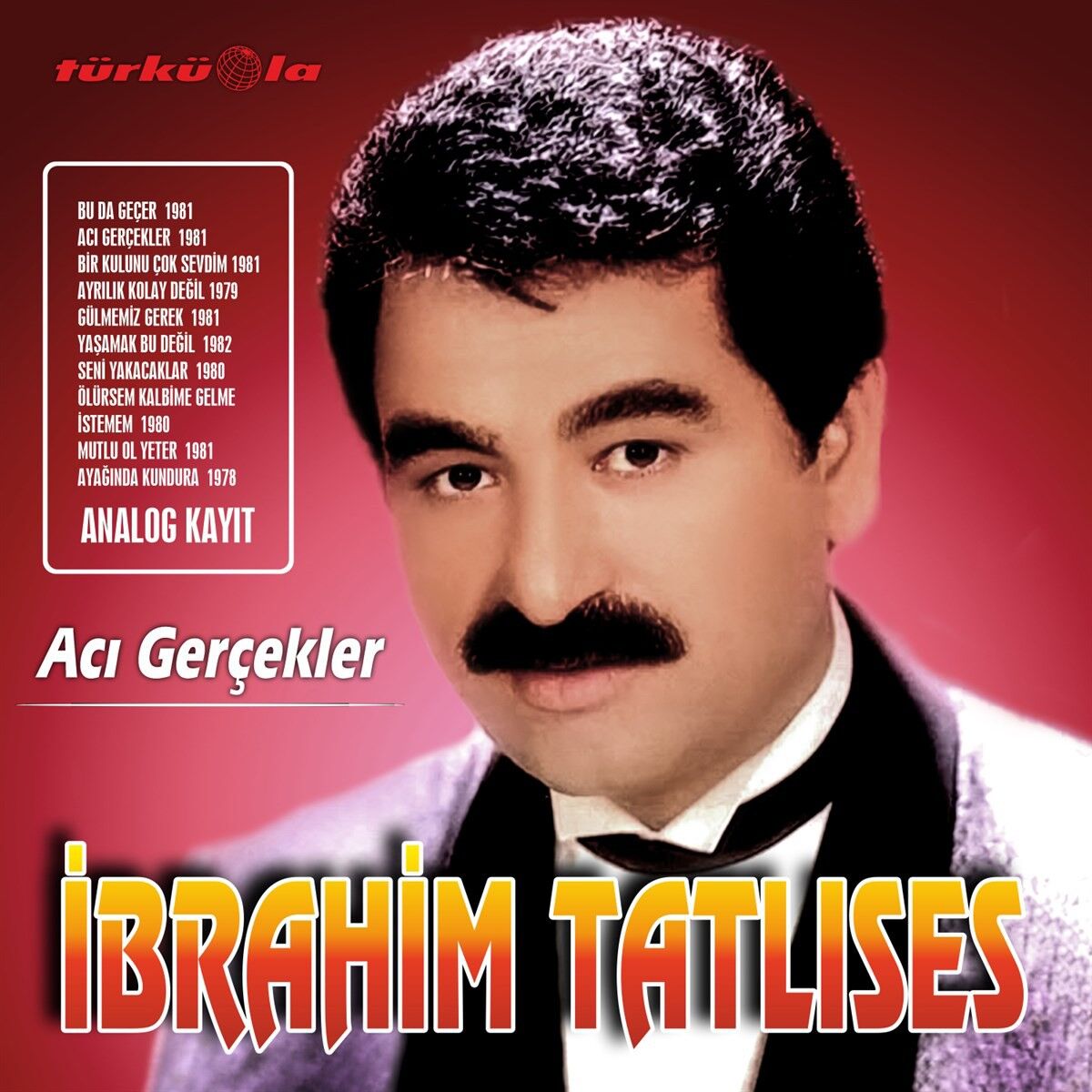 İbrahim Tatlıses - Acı Gerçekler LP