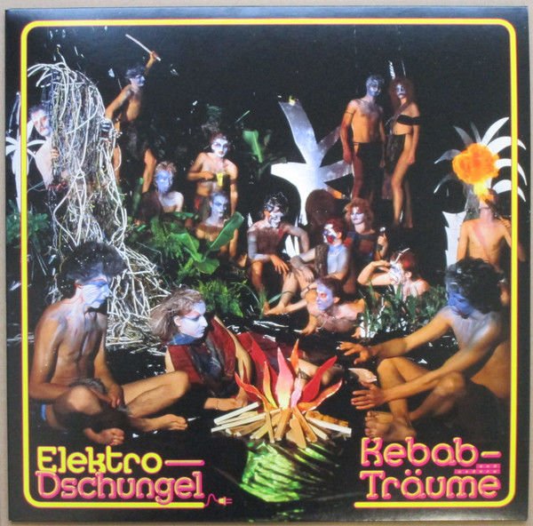 Elektro-Dschungel – Kebab- Und Andere Träume LP