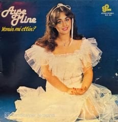 Ayşe Mine – Yemin Mi Ettin? LP