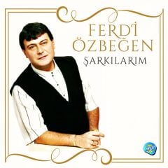 Ferdi Özbeğen - Şarkılarım LP