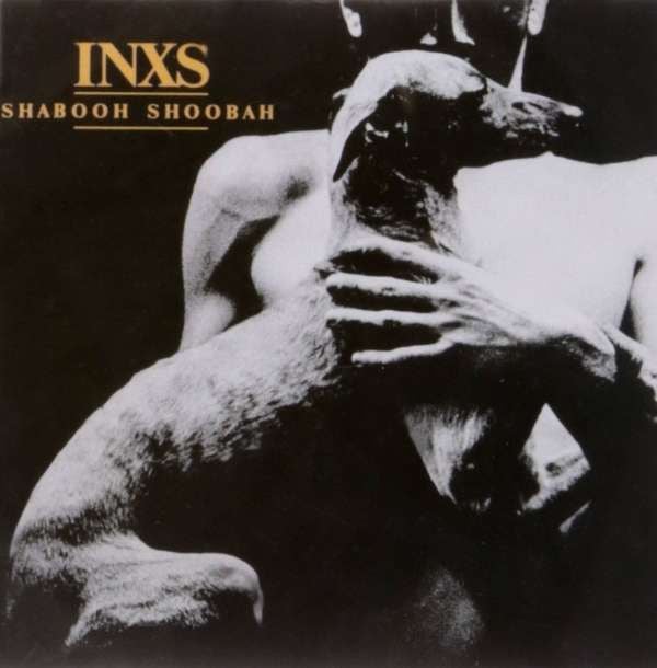 INXS - Shabooh Shoobah LP