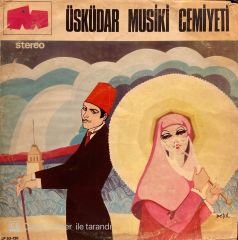 Üsküdar Musiki Cemiyeti – Üsküdar Musiki Cemiyeti II LP