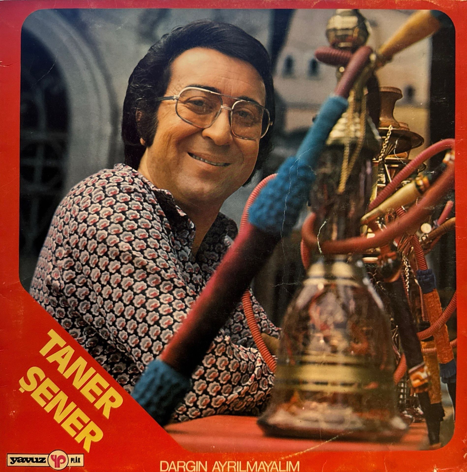 Taner Şener – Dargın Ayrılmayalım LP