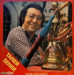 Taner Şener – Dargın Ayrılmayalım LP
