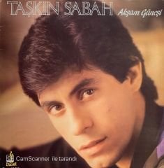 Taşkın Sabah – Akşam Güneşi LP