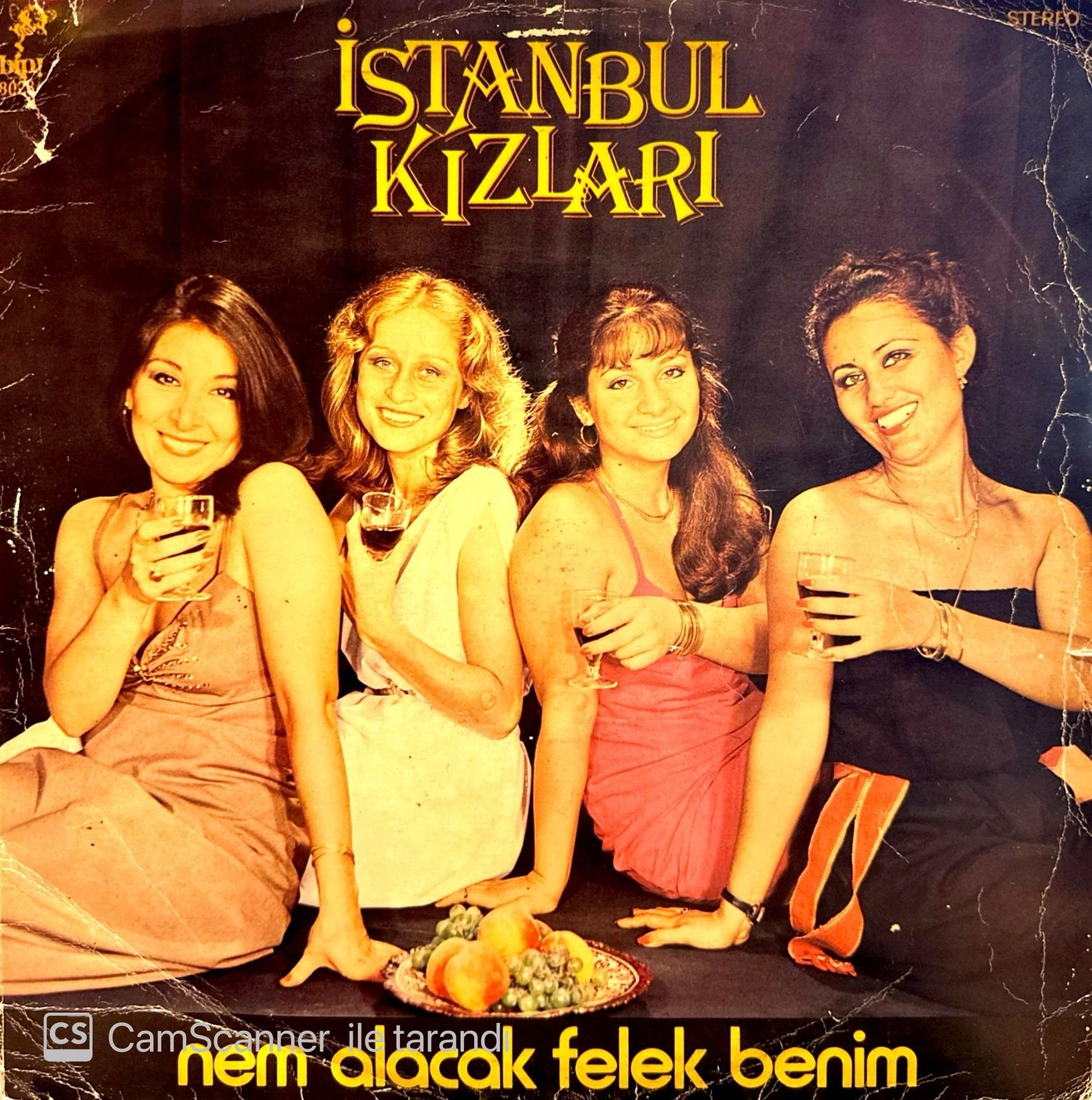 İstanbul Kızları – Nem Alacak Felek Benim LP
