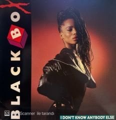 Black Box – I Don't Know Anybody Else MAXI
