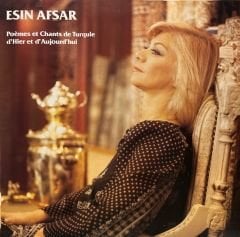 Esin Afşar – Poémes et Chants de Turquie d'Hier et d'Aujourd'hui LP