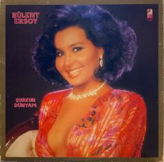 Bülent Ersoy – Suskun Dünyam LP