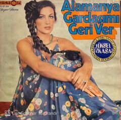 Yüksel Özkasap – Alamanya Gardaşımı Geri Ver LP