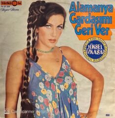 Yüksel Özkasap – Alamanya Gardaşımı Geri Ver LP