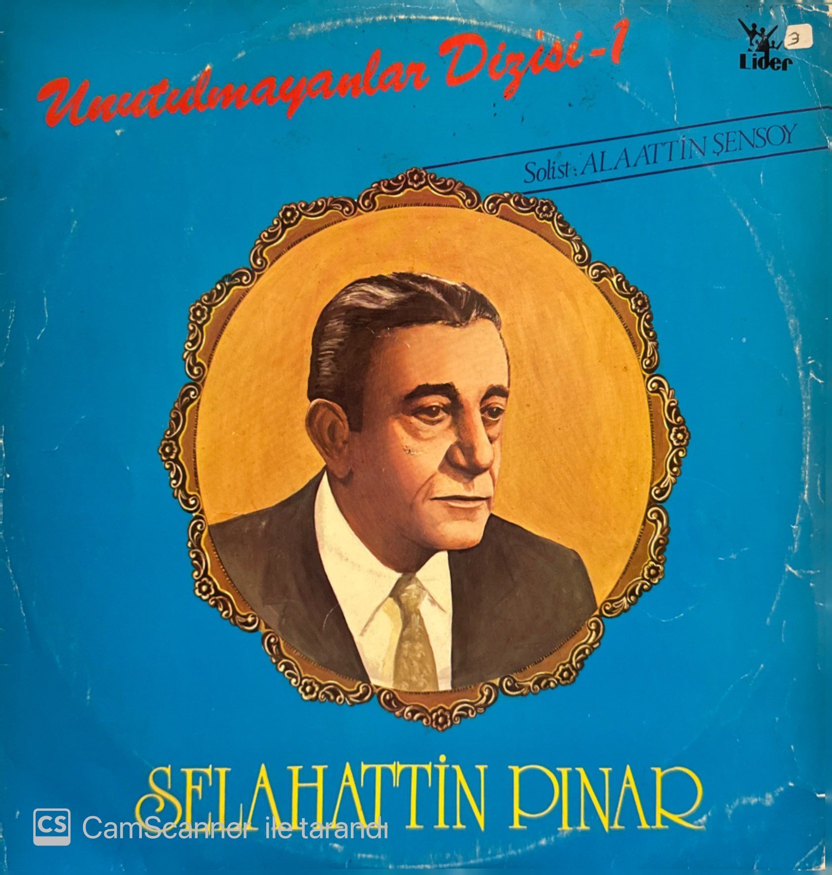 Alaattin Şensoy- Selahattin Pınar Unutulmayanlar Dizisi-1 LP