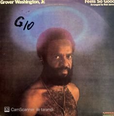Grover Washington, Jr. – Feels So Good LP