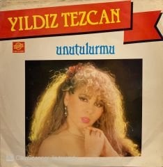 Yıldız Tezcan – Unutulur mu LP