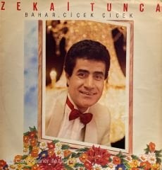 Zekai Tunca – Bahar, Çiçek Çiçek LP