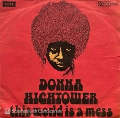 Donna Hightower – This World Today Is A Mess / Dreams Like Mine 45'lik