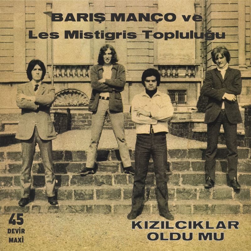 Barış Manço, Les Mistigris - Kızılcıklar Oldu Mu E.P
