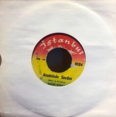 Erkin Koray - Anma Arkadaş / Anadoluda Sevdim 45lik