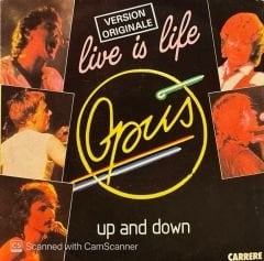 Opus – Live Is Life / Up And Down 45'lik