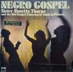 Sister Rosetta Tharpe And The Hot Gospel Tabernacle Choir & Players* – Negro Gospel LP