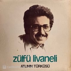 Zülfü Livaneli – Atlının Türküsü LP