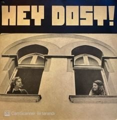 İstanbul Alman Lisesi Korosu – Hey Dost! / Arayış 45'lik