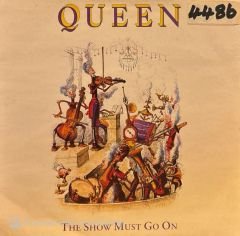Queen – The Show Must Go On / Keep Yourself Alive 45'lik