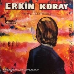 Erkin Koray & Yeraltı Dörtlüsü - Kıskanırım / İlahi Morluk 45lik