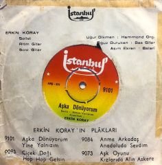 Erkin Koray - Aşka Dönüyorum / Yine Yalnızım 45lik